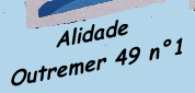 Alidade
Outremer 49 n°1