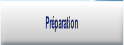 Préparation.