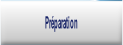 Préparation.
